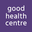 Good Health Centre