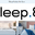 Sleep.8